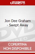 Jon Dee Graham - Swept Away dvd