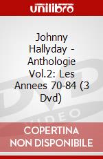 Johnny Hallyday - Anthologie Vol.2: Les Annees 70-84 (3 Dvd) dvd