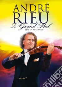 Andre' Rieu - Le Grand Bal / Live En Australie dvd