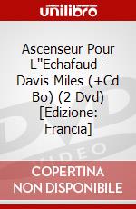 Ascenseur Pour L''Echafaud - Davis Miles (+Cd Bo) (2 Dvd) [Edizione: Francia] dvd