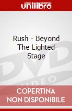 Rush - Beyond The Lighted Stage dvd