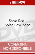Shiva Rea - Solar Flow Yoga dvd