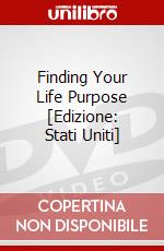 Finding Your Life Purpose [Edizione: Stati Uniti] dvd