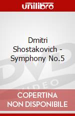 Dmitri Shostakovich - Symphony No.5 dvd