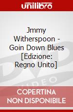 Jmmy Witherspoon - Goin Down Blues [Edizione: Regno Unito] dvd