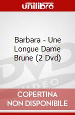 Barbara - Une Longue Dame Brune (2 Dvd) dvd