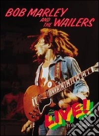 Bob Marley and the Wailers. Live! At the Rainbow dvd