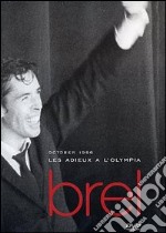 Jacques Brel. Les adieux a l'Olympia dvd