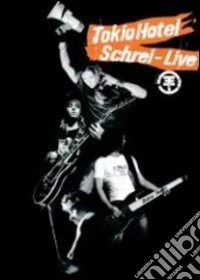 Tokio Hotel - Schrei - Live dvd