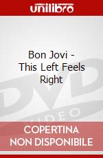 Bon Jovi - This Left Feels Right dvd