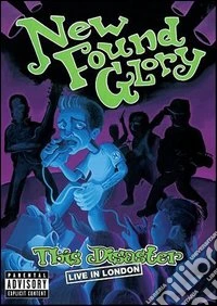 New Found Glory - This Disaster: Live London dvd
