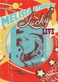 Melissa Etheridge - Lucky Live (Dvd +Cd) dvd