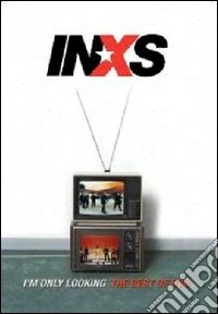Inxs. I'm Only Looking. The Best Of dvd