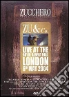 Zucchero - Zu & Co. - Live At The Royal Albert Hall dvd