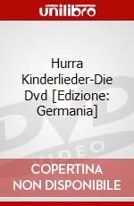 Hurra Kinderlieder-Die Dvd [Edizione: Germania] dvd