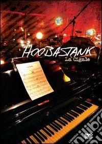 Hoobastank. Paris La Cigale dvd