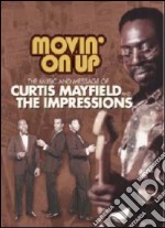 Curtis Mayfield and the Impressions. Movin' On Up dvd