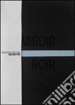 Arcade Fire. Miroir Noir dvd