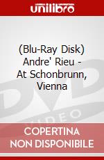 (Blu-Ray Disk) Andre' Rieu - At Schonbrunn, Vienna brd