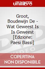 Groot, Boudewijn De - Wat Geweest Is Is Geweest [Edizione: Paesi Bassi] dvd