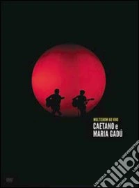 Caetano E Maria Gadu' - Multishow Ao Vivo dvd