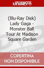 (Blu-Ray Disk) Lady Gaga - Monster Ball Tour At Madison Square Garden brd