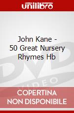 John Kane - 50 Great Nursery Rhymes Hb dvd