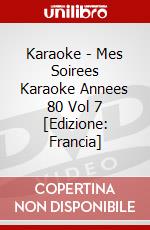 Karaoke - Mes Soirees Karaoke Annees 80 Vol 7 [Edizione: Francia] dvd