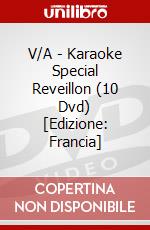 V/A - Karaoke Special Reveillon (10 Dvd) [Edizione: Francia] dvd