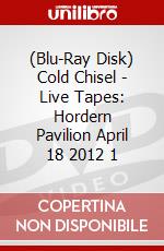 (Blu-Ray Disk) Cold Chisel - Live Tapes: Hordern Pavilion April 18 2012 1 brd