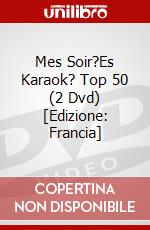 Mes Soir?Es Karaok? Top 50 (2 Dvd) [Edizione: Francia] dvd