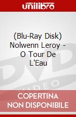 (Blu-Ray Disk) Nolwenn Leroy - O Tour De L'Eau brd