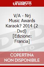 V/A - Nrj Music Awards Karaok? 2014 (2 Dvd) [Edizione: Francia] dvd