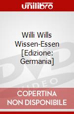 Willi Wills Wissen-Essen [Edizione: Germania] dvd