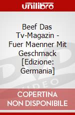Beef Das Tv-Magazin - Fuer Maenner Mit Geschmack [Edizione: Germania] dvd