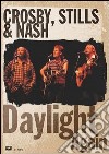 Crosby, Stills & Nash - Daylight Again dvd