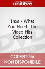 Inxs - What You Need: The Video Hits Collection dvd