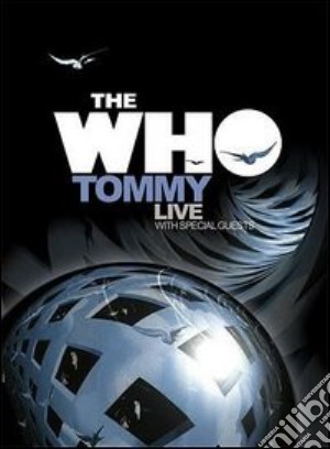 The Who. Tommy. Live With Special Guests film in dvd