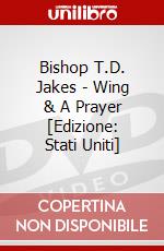 Bishop T.D. Jakes - Wing & A Prayer [Edizione: Stati Uniti] dvd