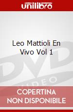 Leo Mattioli En Vivo Vol 1 dvd