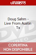 Doug Sahm - Live From Austin Tx dvd