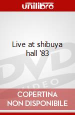 Live at shibuya hall '83 dvd