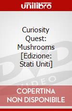 Curiosity Quest: Mushrooms [Edizione: Stati Uniti] dvd
