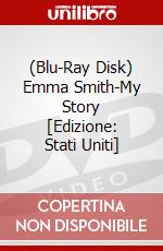 (Blu-Ray Disk) Emma Smith-My Story [Edizione: Stati Uniti] brd