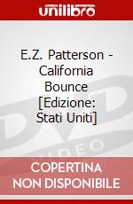 E.Z. Patterson - California Bounce [Edizione: Stati Uniti] dvd
