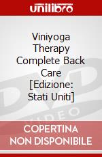 Viniyoga Therapy Complete Back Care [Edizione: Stati Uniti] dvd