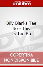 Billy Blanks Tae Bo - This Is Tae Bo dvd