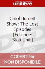 Carol Burnett Show: The Lost Episodes [Edizione: Stati Uniti] dvd