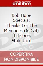 Bob Hope Specials: Thanks For The Memories (6 Dvd) [Edizione: Stati Uniti] dvd