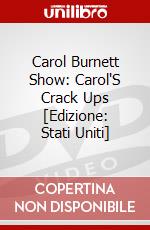 Carol Burnett Show: Carol'S Crack Ups [Edizione: Stati Uniti] dvd